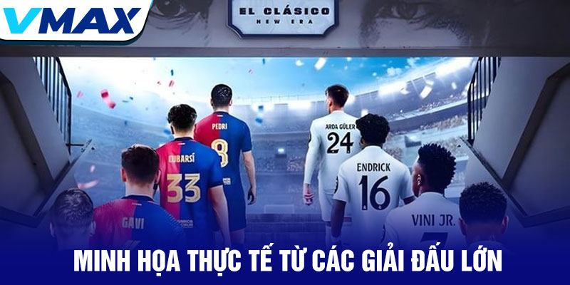Kèo chấp Vmax – Bí quyết cá cược bóng đá đỉnh cao 2025 4 Minh Họa Thực Tế Từ Các Giải Đấu Lớn